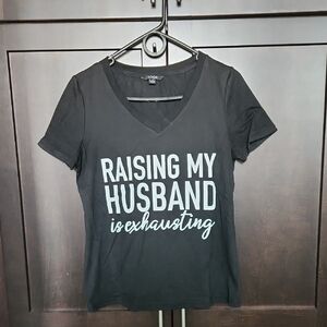 Adorable 'Raising My Husband Is Exhausting' Black V-Neck Tee